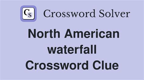 waterfall 8 letters|WATERFALL crossword clue .